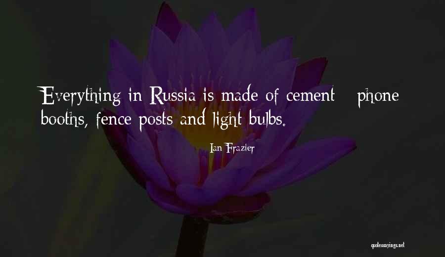 Cement Quotes By Ian Frazier Cement Quotes By Ian Frazier