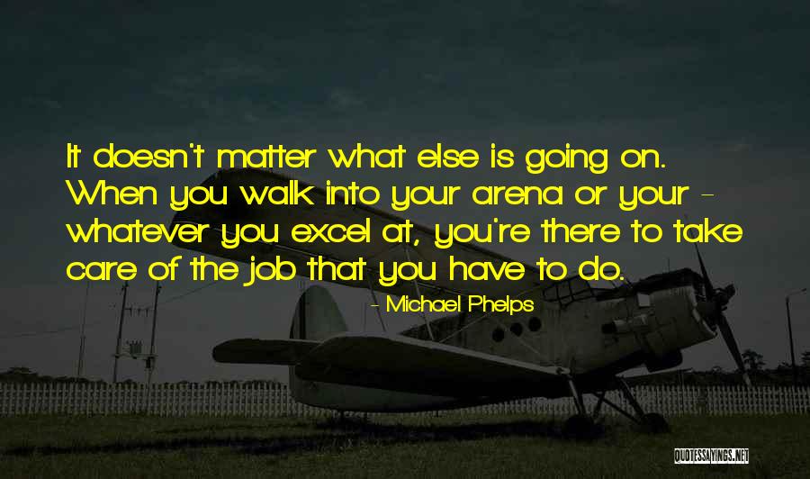 Cementerios Modernos Quotes By Michael Phelps Cementerios Modernos Quotes By Michael Phelps