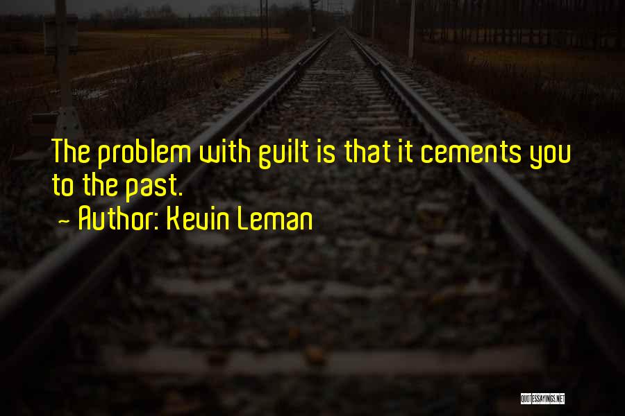 Cements 4 Quotes By Kevin Leman