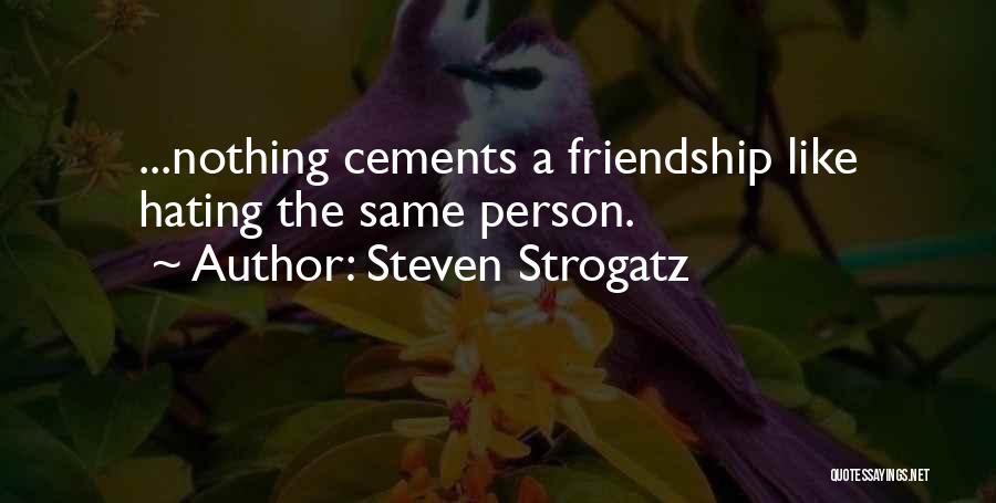 Cements 4 Quotes By Steven Strogatz