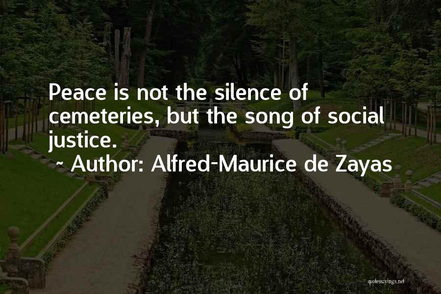 Cemeteries Quotes By Alfred-Maurice De Zayas