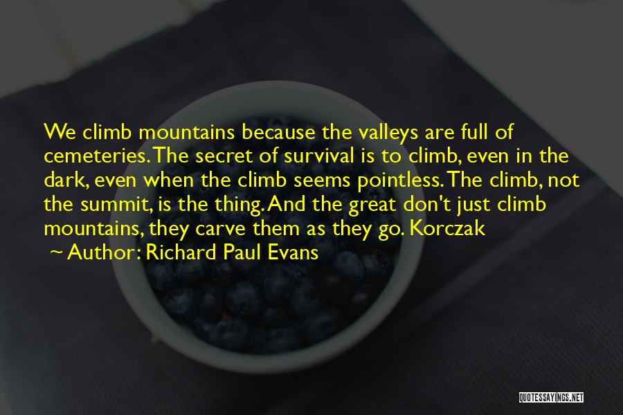 Cemeteries Quotes By Richard Paul Evans