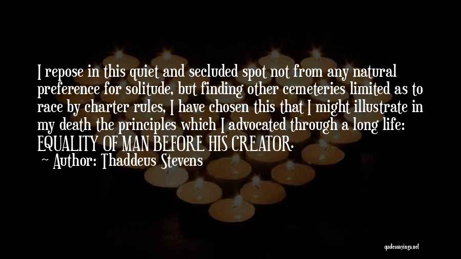 Cemeteries Quotes By Thaddeus Stevens