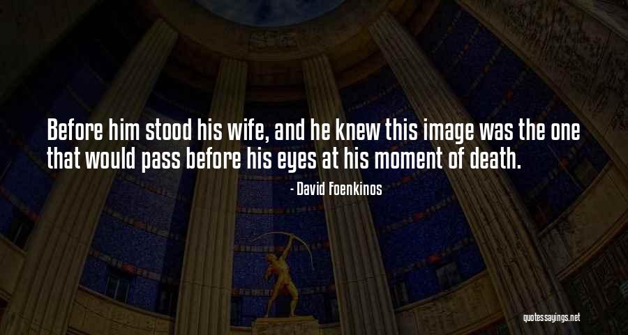 Cemetery Boys Quotes By David Foenkinos Cemetery Boys Quotes By David Foenkinos
