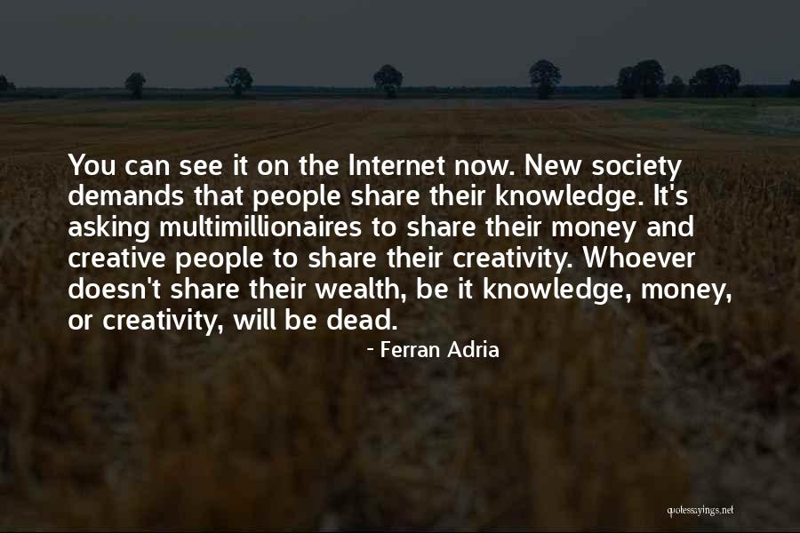 Cemile Lengel Quotes By Ferran Adria Cemile Lengel Quotes By Ferran Adria