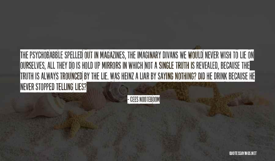 Cemitas Quotes By Cees Nooteboom Cemitas Quotes By Cees Nooteboom