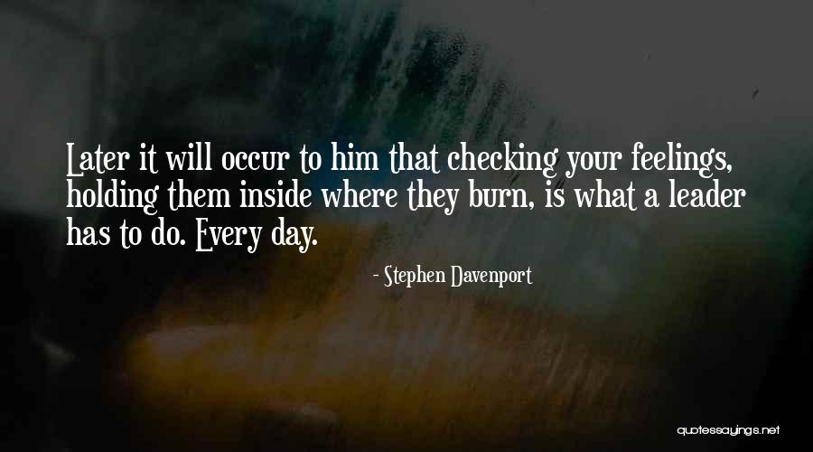 Cemiyetlerin Kuruldugu Quotes By Stephen Davenport Cemiyetlerin Kuruldugu Quotes By Stephen Davenport