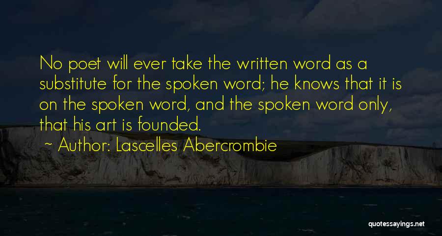 Cemre Baysel Quotes By Lascelles Abercrombie