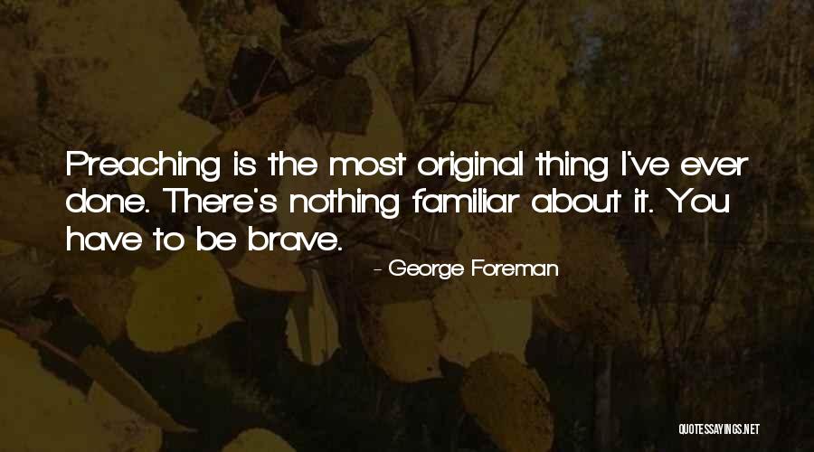 Cenas De Navidad Quotes By George Foreman Cenas De Navidad Quotes By George Foreman