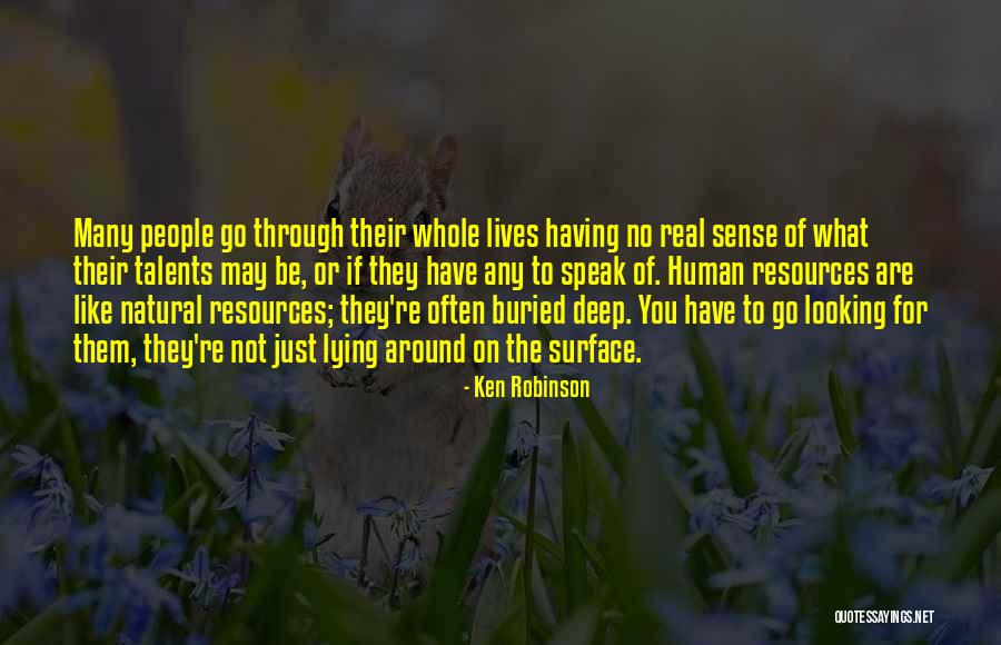 Cenatiempo Wines Quotes By Ken Robinson Cenatiempo Wines Quotes By Ken Robinson