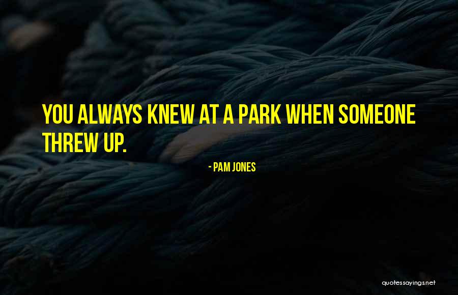 Cenciaiolo Quotes By Pam Jones Cenciaiolo Quotes By Pam Jones