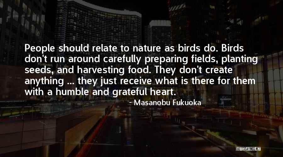 Cenciarini Quotes By Masanobu Fukuoka