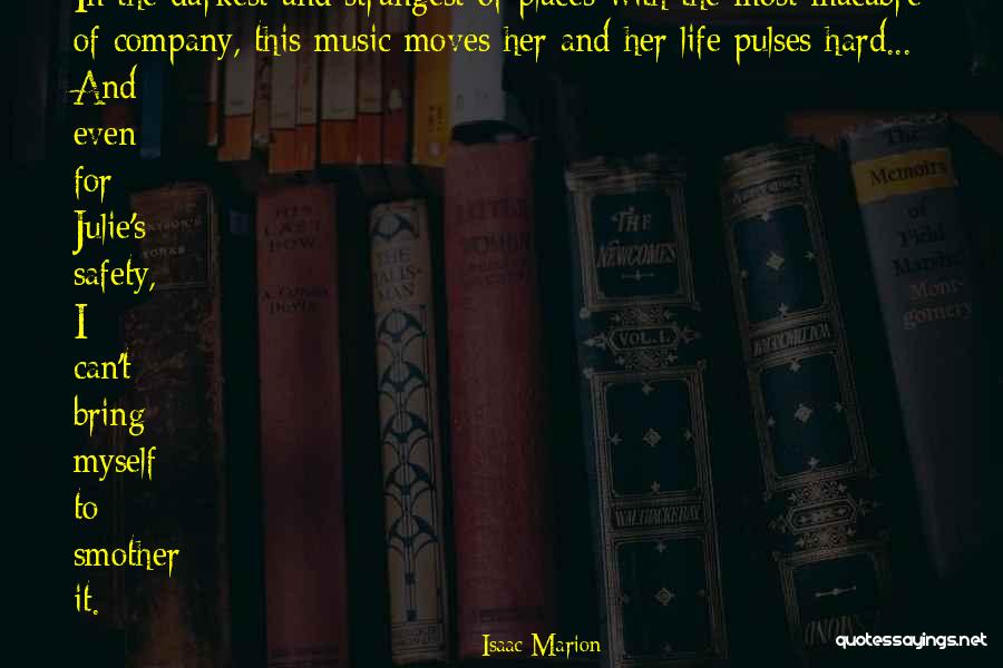 Cendejas Repairs Quotes By Isaac Marion Cendejas Repairs Quotes By Isaac Marion