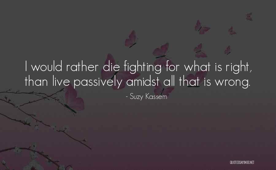 Cendrier Chinois Quotes By Suzy Kassem Cendrier Chinois Quotes By Suzy Kassem