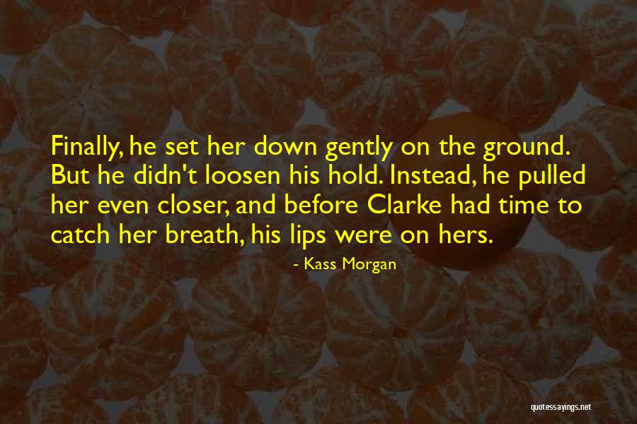 Cendrowski Corporate Quotes By Kass Morgan Cendrowski Corporate Quotes By Kass Morgan