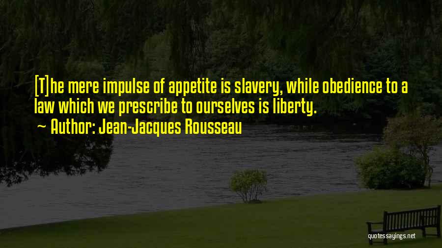 Cengengesan Quotes By Jean-Jacques Rousseau