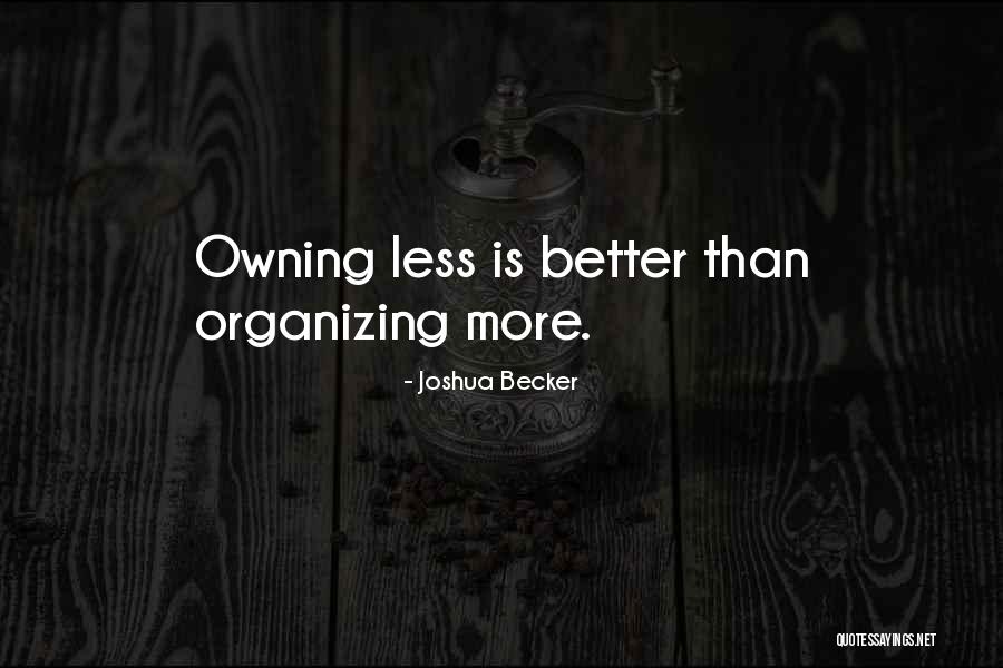 Cenizo Texas Quotes By Joshua Becker Cenizo Texas Quotes By Joshua Becker
