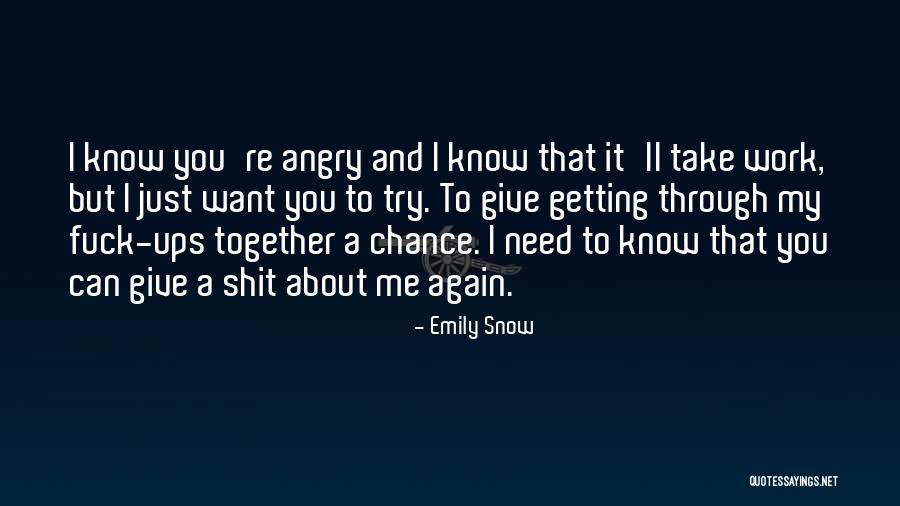Cenkos Quotes By Emily Snow Cenkos Quotes By Emily Snow