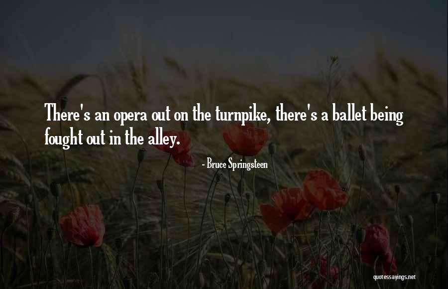 Cenn Ch Quotes By Bruce Springsteen Cenn Ch Quotes By Bruce Springsteen