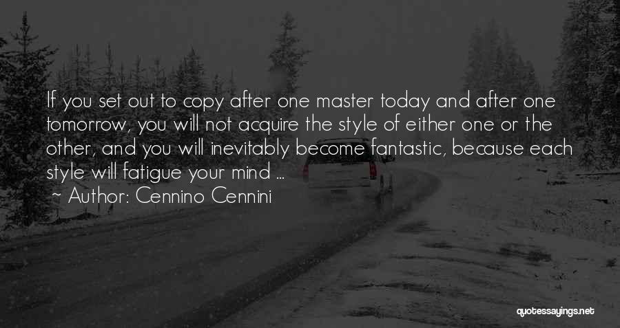 Cennino Cennini Quotes 1161709