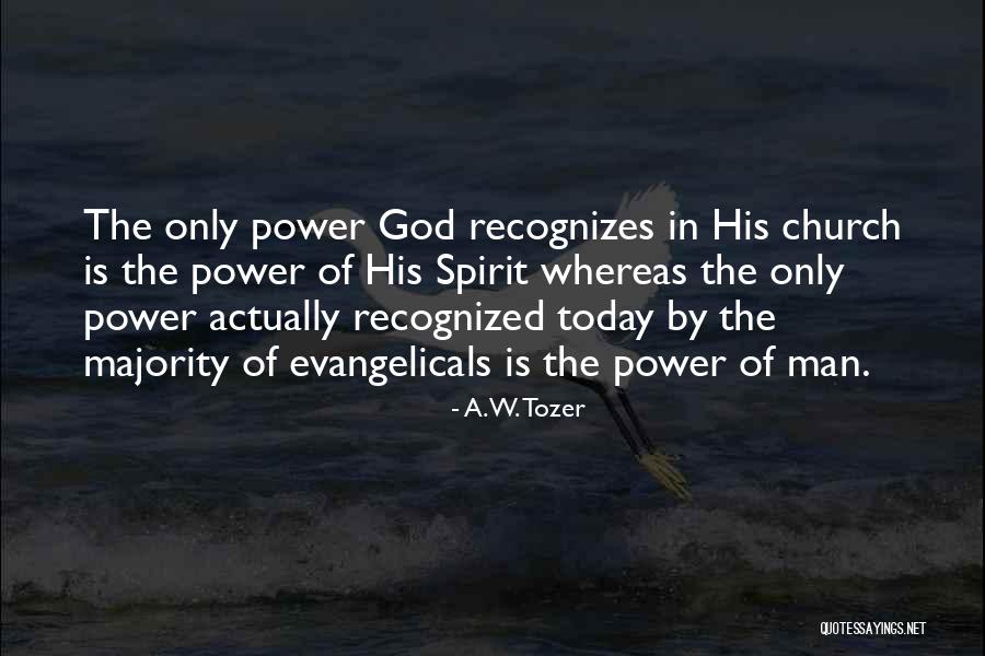 Cenosillicafobia Quotes By A.W. Tozer Cenosillicafobia Quotes By A.W. Tozer