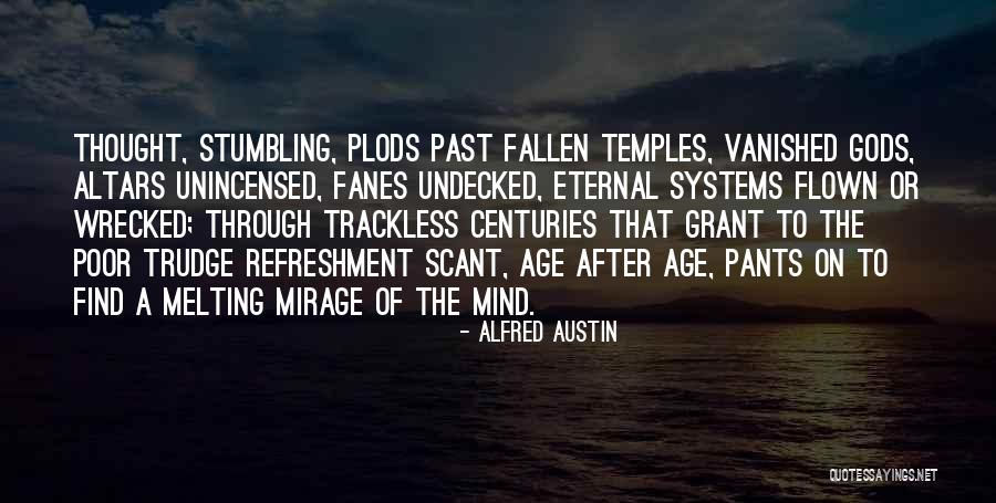 Cenoura Car Quotes By Alfred Austin Cenoura Car Quotes By Alfred Austin