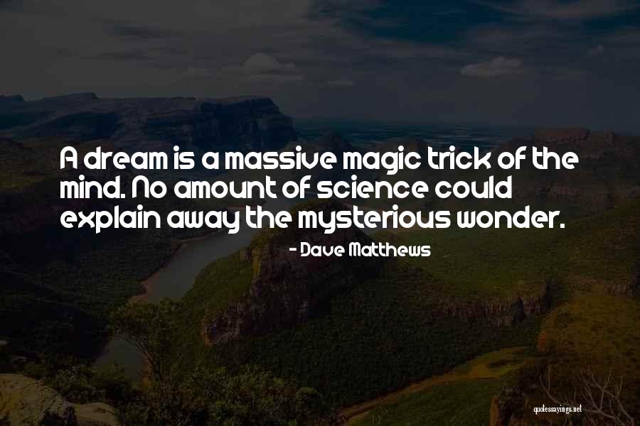Censonacional Quotes By Dave Matthews Censonacional Quotes By Dave Matthews