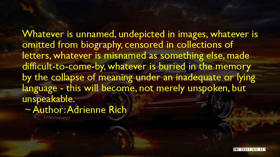 Censored Quotes By Adrienne Rich