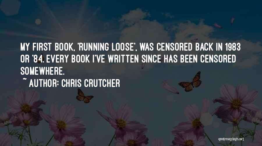 Censored Quotes By Chris Crutcher