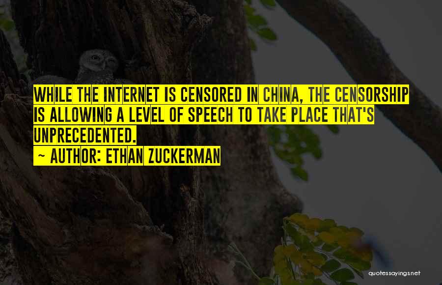 Censored Quotes By Ethan Zuckerman