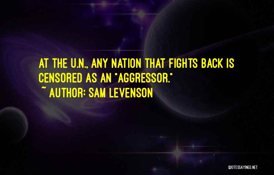 Censored Quotes By Sam Levenson