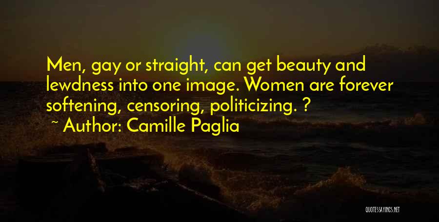 Censoring Quotes By Camille Paglia