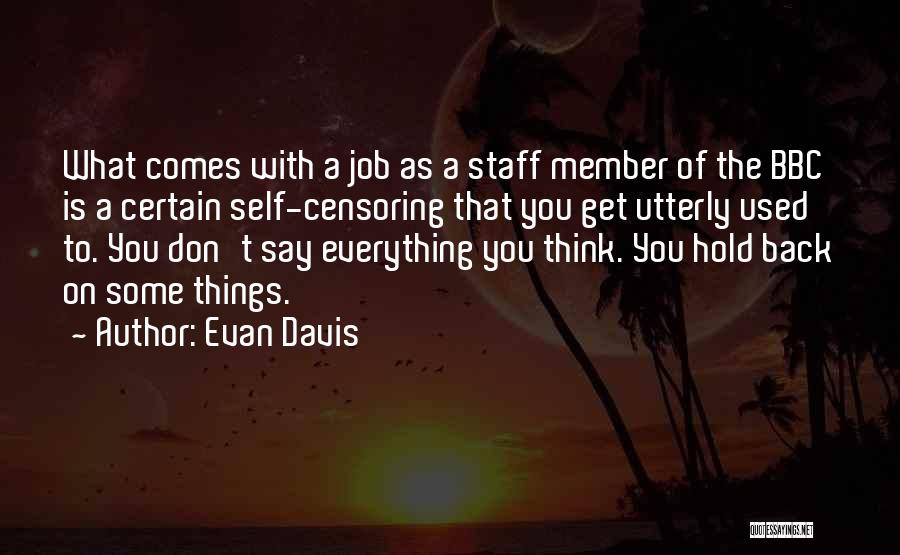 Censoring Quotes By Evan Davis