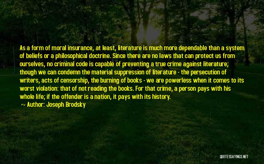 Censorship And Book Burning Quotes By Joseph Brodsky