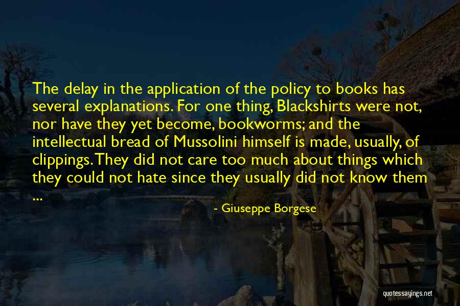 Censorship And Fascism Quotes By Giuseppe Borgese Censorship And Fascism Quotes By Giuseppe Borgese