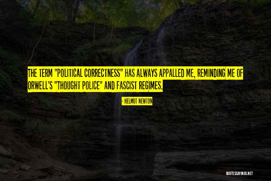 Censorship And Fascism Quotes By Helmut Newton Censorship And Fascism Quotes By Helmut Newton