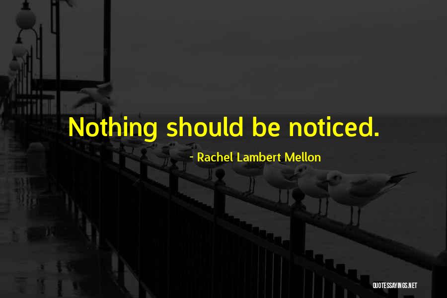 Censorship And Fascism Quotes By Rachel Lambert Mellon Censorship And Fascism Quotes By Rachel Lambert Mellon