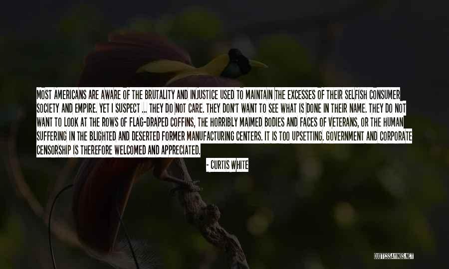 Censorship And Government Quotes By Curtis White Censorship And Government Quotes By Curtis White
