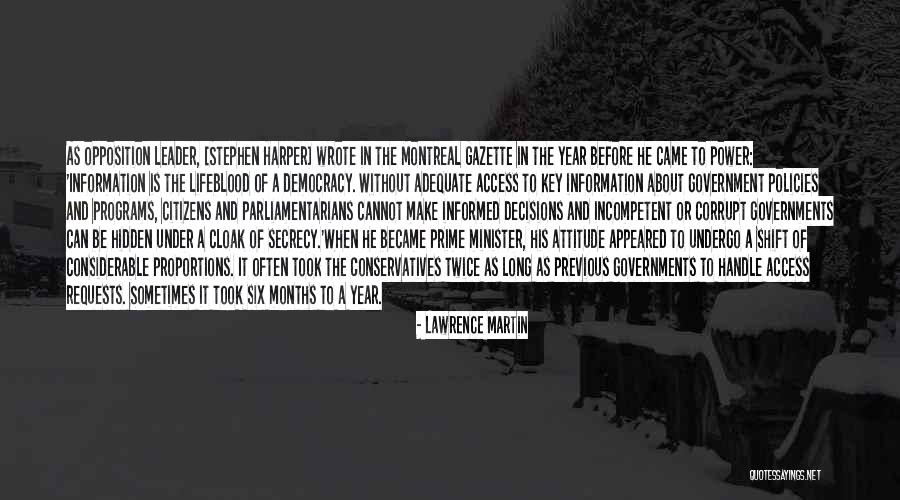 Censorship And Government Quotes By Lawrence Martin Censorship And Government Quotes By Lawrence Martin