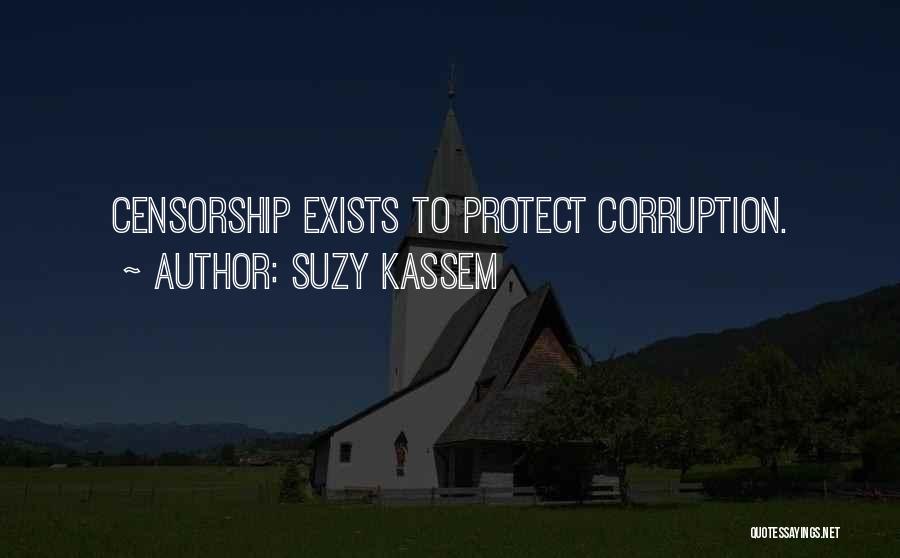 Censorship Of Media Quotes By Suzy Kassem