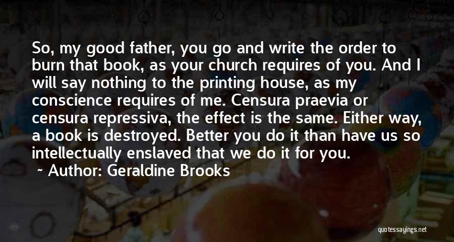 Censura Quotes By Geraldine Brooks