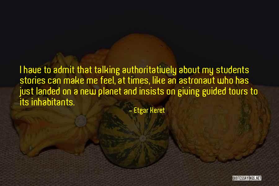 Centanni Collingswood Quotes By Etgar Keret Centanni Collingswood Quotes By Etgar Keret