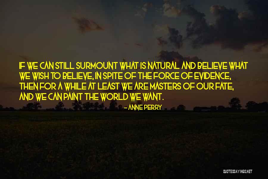 Centanni Pronunciation Quotes By Anne Perry Centanni Pronunciation Quotes By Anne Perry