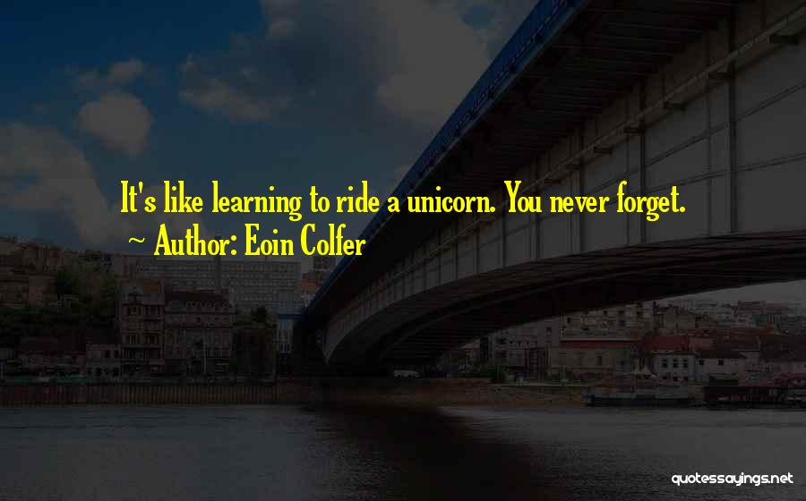 Centaur Quotes By Eoin Colfer