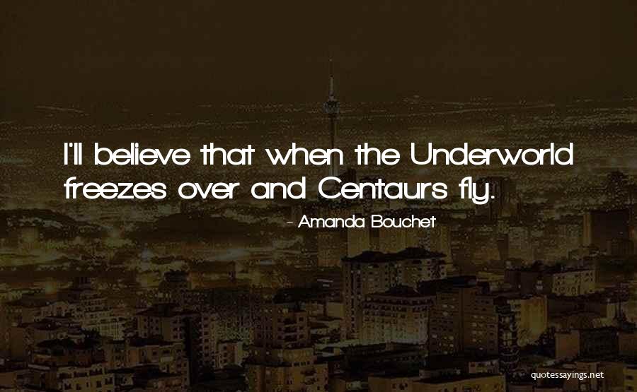 Centaurs Quotes By Amanda Bouchet Centaurs Quotes By Amanda Bouchet