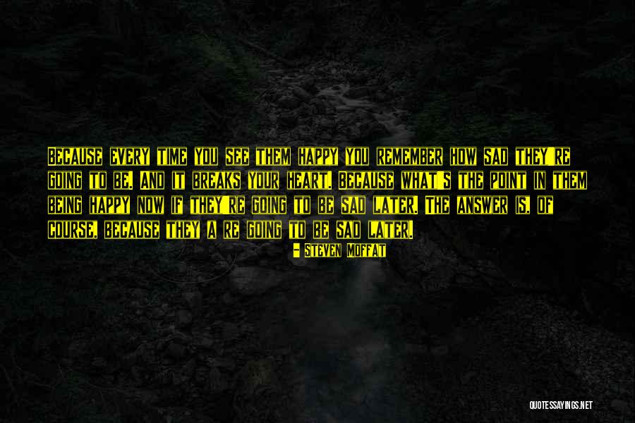 Centenarios En Quotes By Steven Moffat Centenarios En Quotes By Steven Moffat