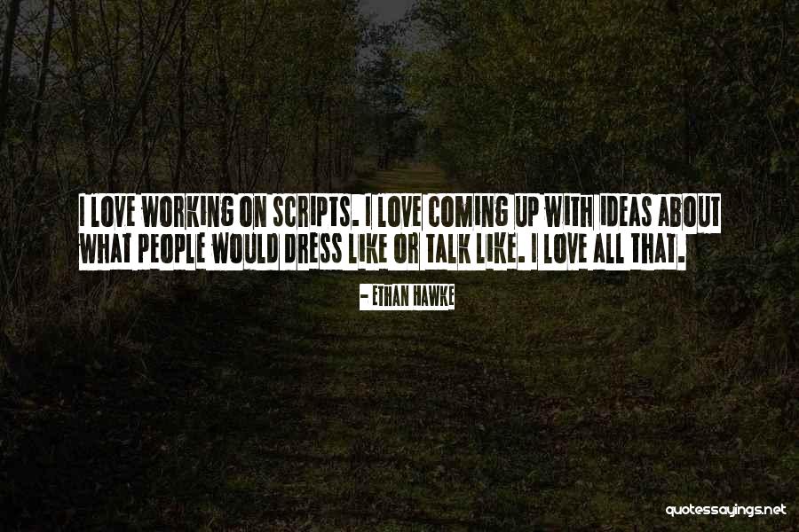Centennial Co Quotes By Ethan Hawke Centennial Co Quotes By Ethan Hawke