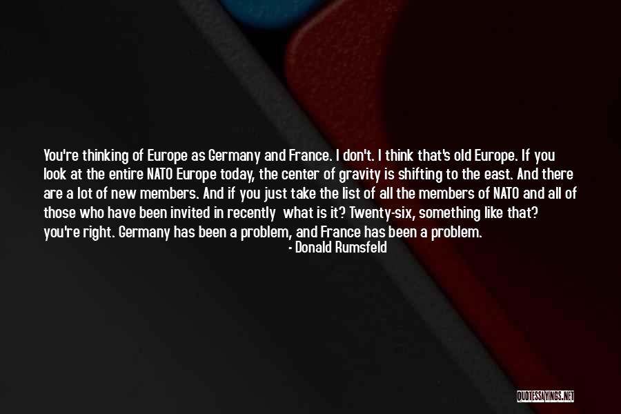 Center Of Gravity Quotes By Donald Rumsfeld Center Of Gravity Quotes By Donald Rumsfeld