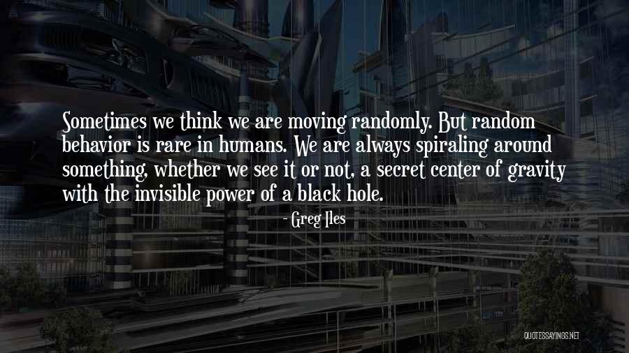 Center Of Gravity Quotes By Greg Iles