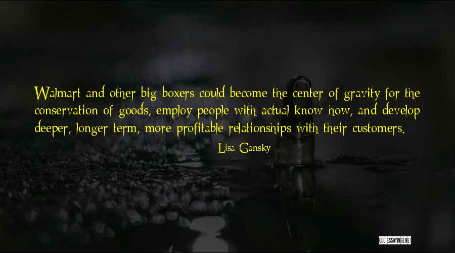 Center Of Gravity Quotes By Lisa Gansky Center Of Gravity Quotes By Lisa Gansky